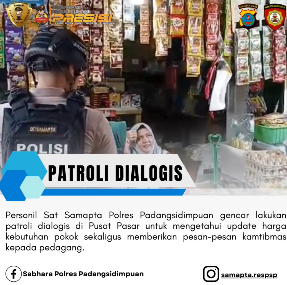 Personel Sat Samapta Polres Padangsidimpuan Patroli Dialogis di Pusat Pasar, Jaga Stabilitas Harga dan Kamtibmas